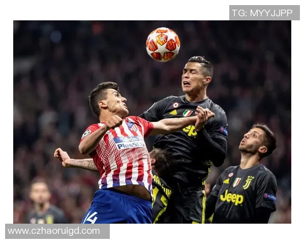 尤文图斯狂胜马竞四球大捷绝杀瞬间点燃全场激情解析 尤文图斯狂胜马竞四球大捷绝杀瞬间点燃全场激情解析